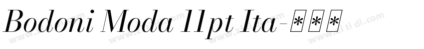 Bodoni Moda 11pt Ita字体转换